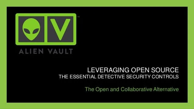 ALIEN VAULT, Open Source SIEM for Incident Response